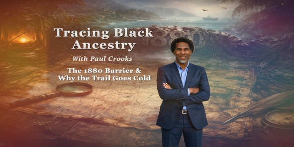 Event poster for “Tracing Black Ancestry: The 1880 Barrier — Why the Trail Goes Cold”, an online talk on interpreting post-emancipation record fragmentation in African-Caribbean genealogy
